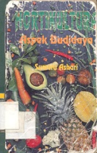 Hortikultura : aspek budidaya