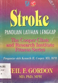 Stroke : panduan latihan lengkap