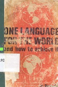 One language for the world and how to achieve it