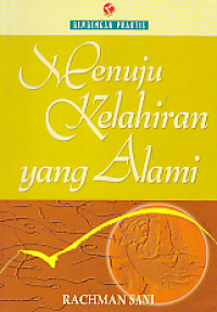 Menuju kelahiran yang alami