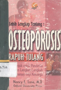 Lebih lengkap tentang : osteoporosis rapuh tulang