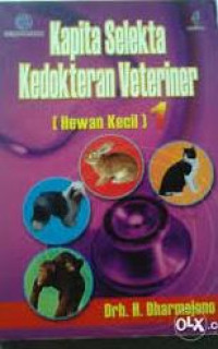 Kapita selekta kedokteran veteriner (hewan kecil)