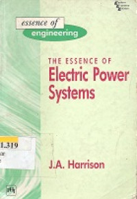 The essence of electric power systems