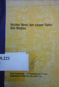 Struktur novel dan cerpen sastra Bali modren