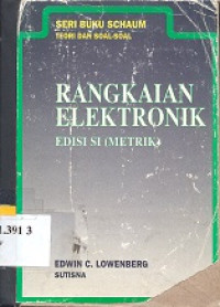 Rangkaian elektronik : teori dan soal-soal