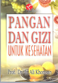 Pangan dan gizi untuk kesehatan