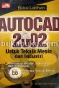 Aplikasi autocad 2002 untuk teknik mesin