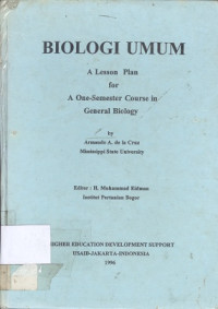 Biologi umum : a lesson plan for a one-semester course in general biology