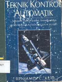 Teknik kontrol automatik : Automatic control systems jil.1