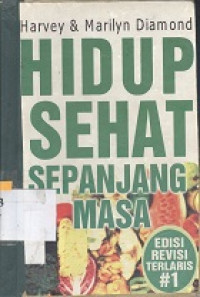 Hidup sehat sepanjang masa