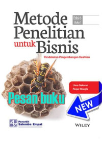 Metode Penelitian untuk Bisnis : Pendekatan Pengembangan-Keahlian