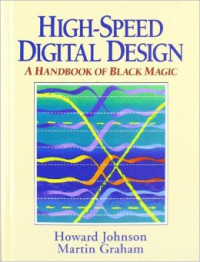 High speed digital design : a handbook of black