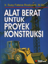 Alat berat untuk proyek konstruksi