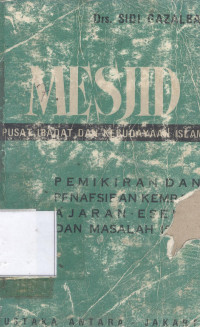 Mesjid pusat ibadat dan kebudayaan islam