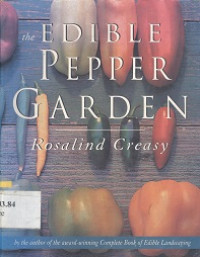 The Edible Pepper Garden