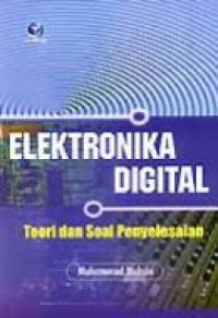 Elektronika digital : teori dan soal penyelesaian