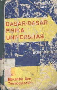 Dasar-dasar fisika universitas jilid 2 : Medan dan gelombang judul asli fundamental university physics