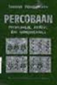 Percobaan : perancangan, analisis, dan interpretasinya