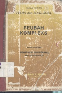 Teori dan soal-soal peubah kompleks dengan pengenalan pemetaan konvormal dan penerapannya