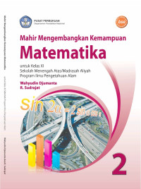 Buku pelajaran matematika untuk SMU jilid 1 kelas 1 Caturwulan 1, 2, 3