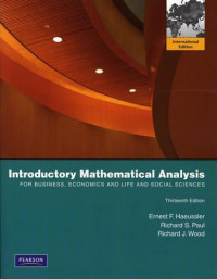 Introduction mathematical analyisi for business, economics, and the life and social sciences