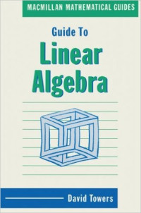 Guide to linear algebra