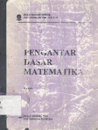 Materi pokok pendidikan matematika 1 PPDG2130/3 SKS buku I. 1A modul 1-5