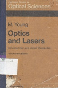 Optics and lasers : including fibers and optical waveguides