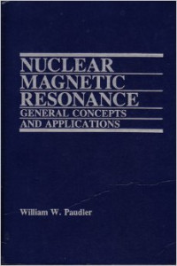 Nuclear magnetic resonance : general concepts and applications