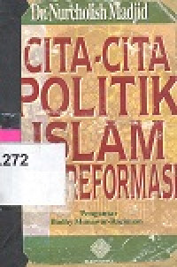 Cita-cita politik Islam era reformasi
