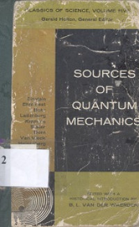 Sources of quantum mechanics