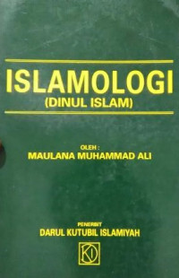 Islamologi : dinul Islam