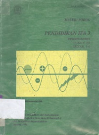 Materi pokok pendidikan IPA 3 PPDG 2531/4 SKS buku V 2A modul 1-6