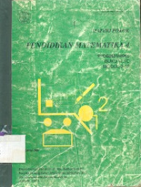 Materi pokok pendidikan matematika 4 PPDG2631/4SKS buku vi.1C MODUL9-12