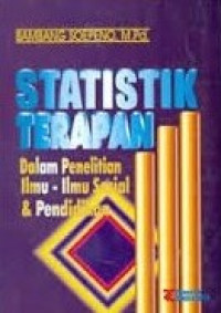 Statistik terapan dalam penelitian ilmu-ilmu sosial dan pendidikan