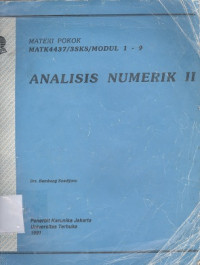Materi pokok analisis numerik II MATK 4437/3SKS/modul 1-9