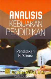 Analisis kebijakan pendidikan