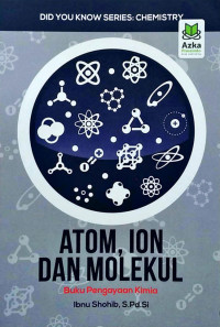 Atom, ion dan molekul