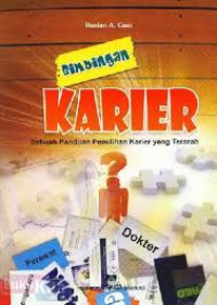 Bimbingan karier : sebuah panduan pemilihan karier yang terarah