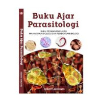 Buku ajar parasitologi : buku pegangan kuliah untuk mahasiswa biologi pendidikan biologi