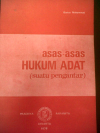 Asas-Asas Hukum Adat ( Suatu Pengantar)