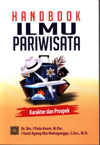 HandBook Ilmu Pariwisata Karakter dan Prospek