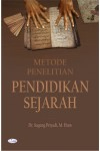 Metode Penelitian Pendidikan Sejarah