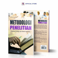 Metodologi penelitian: lengkap, praktis, dan mudah dipahami