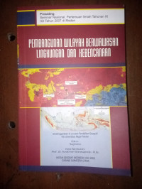 PEMBANGUNAN WILAYAH BERWAWASAN LINGKUNGAN DAN KEBENCANAAN