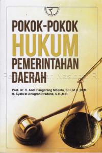 Pokok - Pokok Hukum Pemerintahan Daerah