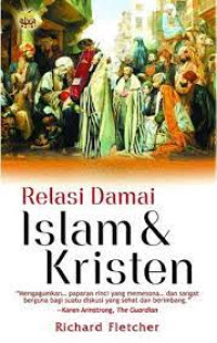 Relasi damai Islam & Kristen