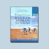 Pengelolaan Daerah Aliran Sungai