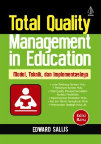 Total quality management in education: model, teknik, dan implementasi