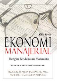 Ekonomi manajerial dengan pendekatan matematis